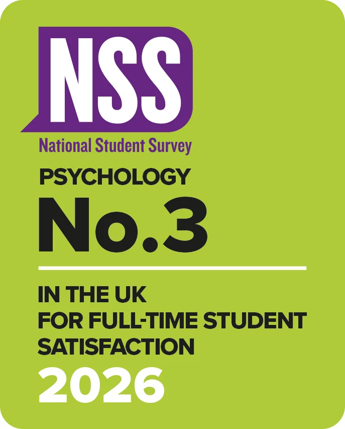NSS National Student Survey. Psychology No.3 in the UK for full-time student satisfaction 2026